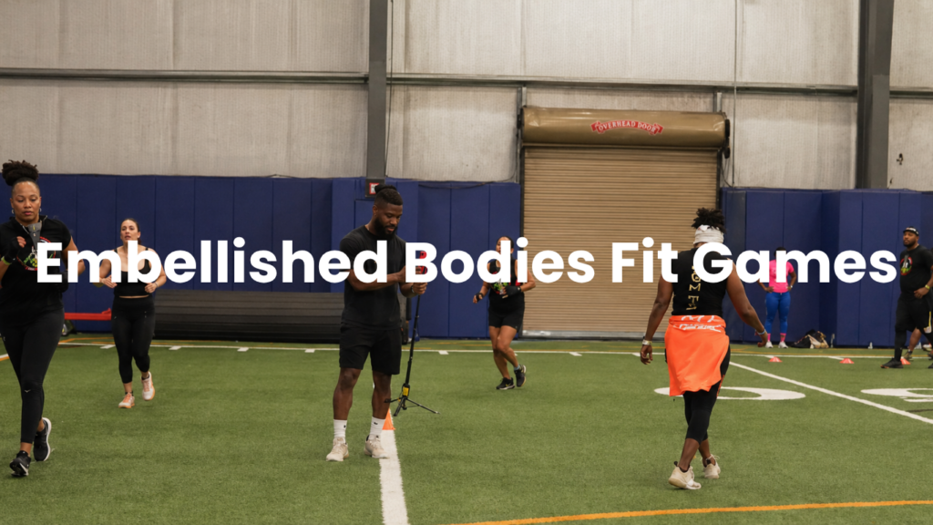 Embellished Bodies Fit Games